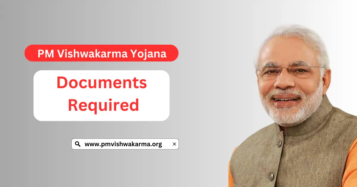 PM Vishwakarma Yojana Documents Required